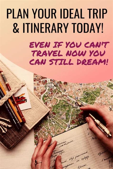 How To Plan A Travel Itinerary The Complete Guide