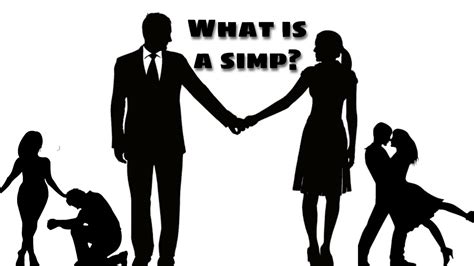 What Is A “simp” Simping Explained Youtube