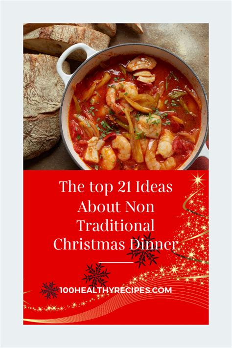 Christmas dinner wouldn't be complete without a feathery, soft bread roll or other carby side. Non Traditional Xmas Dinner Ideas / 15 Main Dishes For A Non Traditional Holiday Dinner I Just ...