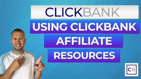 How To Use Clickbank Affiliate Resources Affiliate Marketing For