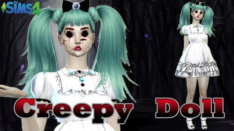 The Sims 4 Create A Sim Creepy Doll Youtube