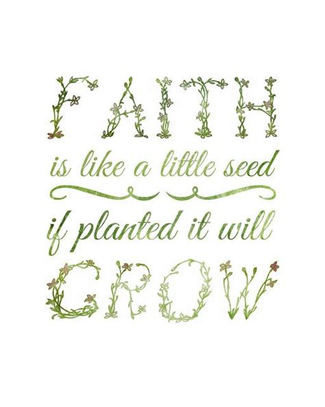 Free Print Faith Is Like A Little Seed If Planted It Will Grow