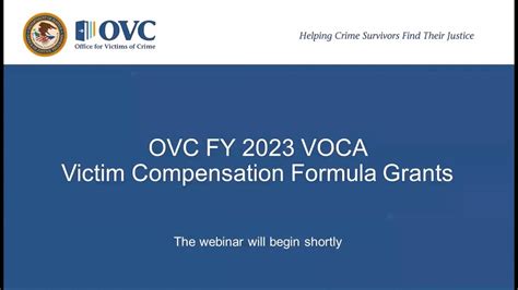 Ovc Fy 2023 Voca Victim Compensation Formula Grant Youtube