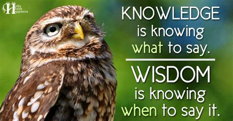 Knowledge Is Knowing What To Say ø Eminently Quotable Inspiring And