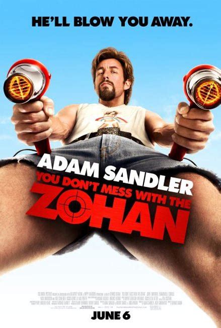 Must Watch Adam Sandler S You Don T Mess With The Zohan Trailer