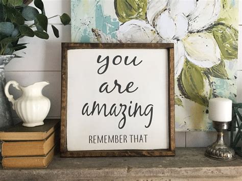 You Are Amazing Sign Inspirational Sign Motivational Sign Etsy