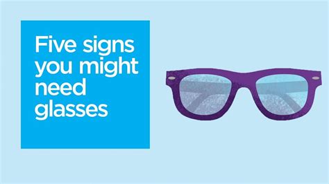 Five Signs You May Need Glasses Youtube