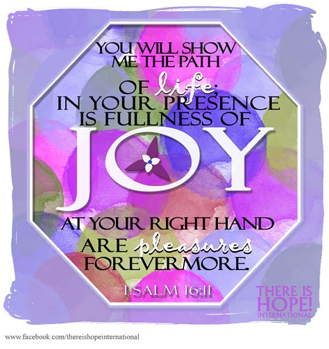 You Will Show Me The Path Of Life In Your Presence Is Fullness Of Joy