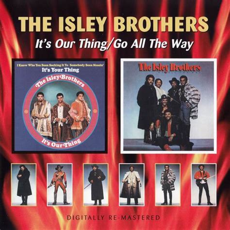 the isley brothers it s our thing 1969 and go all the way 1980 [reissue 2008] avaxhome