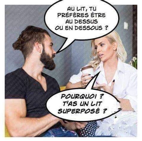 Au lit tu préfères être au dessus ou en dessous Humour féminin Rire