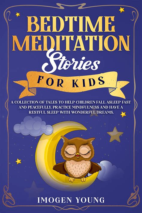 Bedtime Meditation Stories For Kids A Collection Of Tales To Help