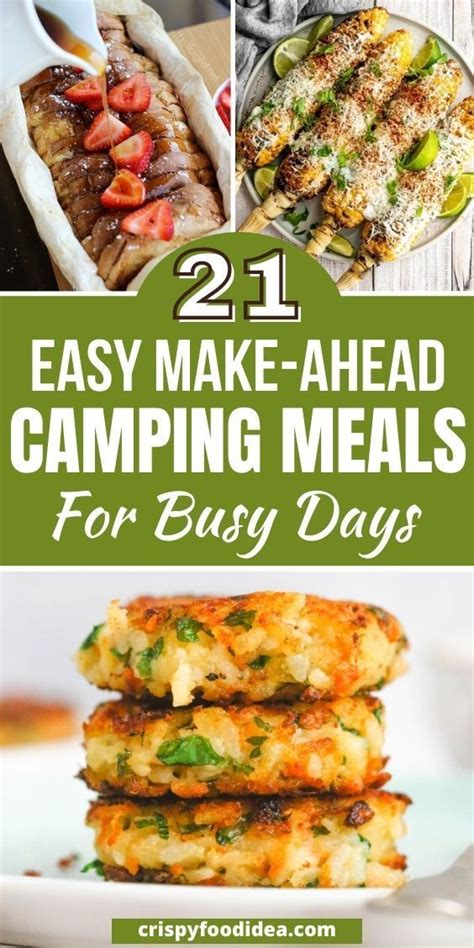 Easy Make Ahead Camping Meals That You Will Love Camping Food