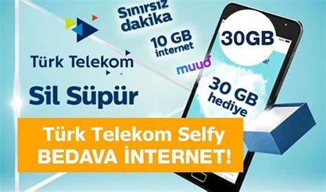Türk Telekom Selfy Bedava İnternet 2022 bedava internet nasıl yapılır