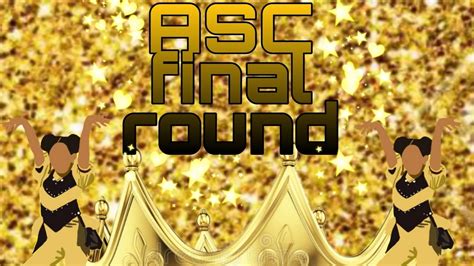 Asc Final Round Youtube