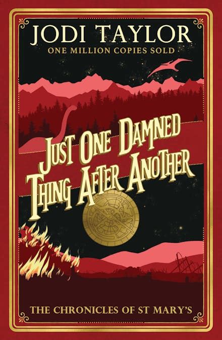 Just One Damned Thing After Another By Jodi Taylor Books Hachette Australia