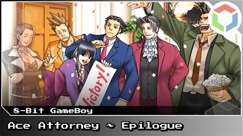 Ace Attorney ~ Epilogue 8 Bit Gameboy Phoenix Wright Ace Attorney