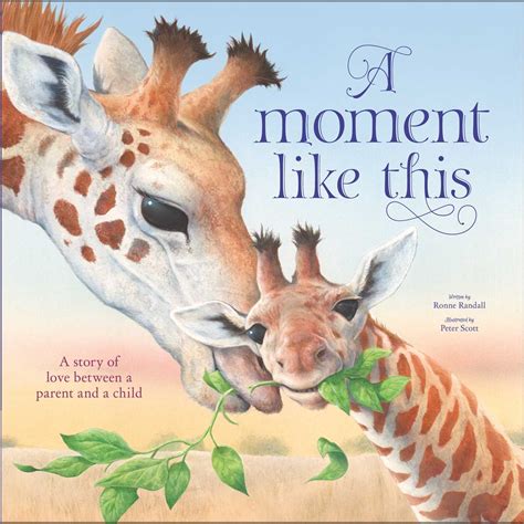 A Moment Like This Book By Ronne Randall Peter Scott Official
