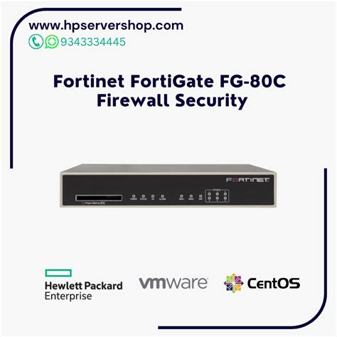 Fortinet Fortigate Fg 80c Firewall Security Hp Server Shop