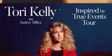 Tori Kelly Announces Inspired By True Events Tour Music Mayhem Magazine