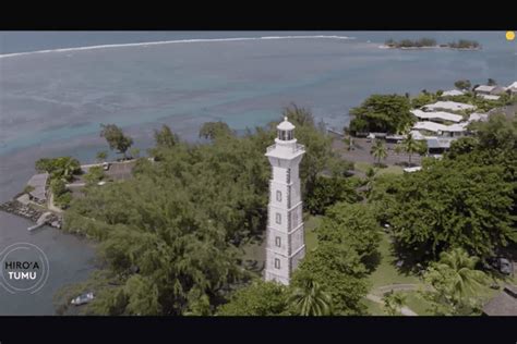 Hiroa Tumu 29 Le Phare De La Pointe Vénus Polynésie La 1ère
