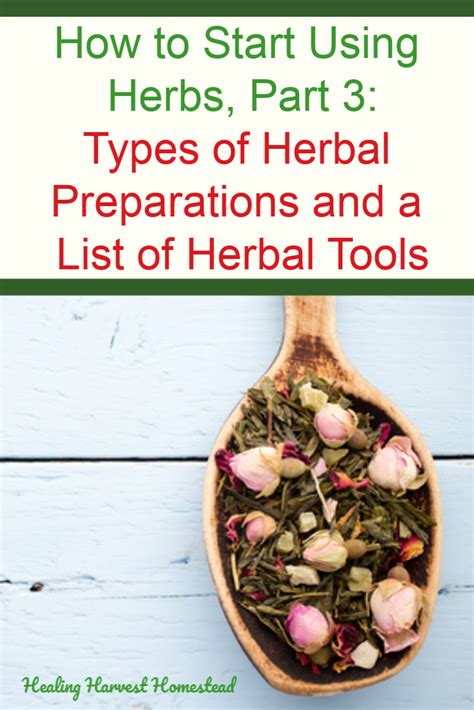 How To Start Using Herbs Part 3 Make Your Own Remedies At Home