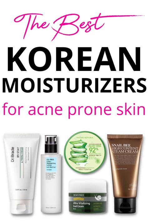 Best Korean Moisturizers For Acne Prone Skin In Best Korean