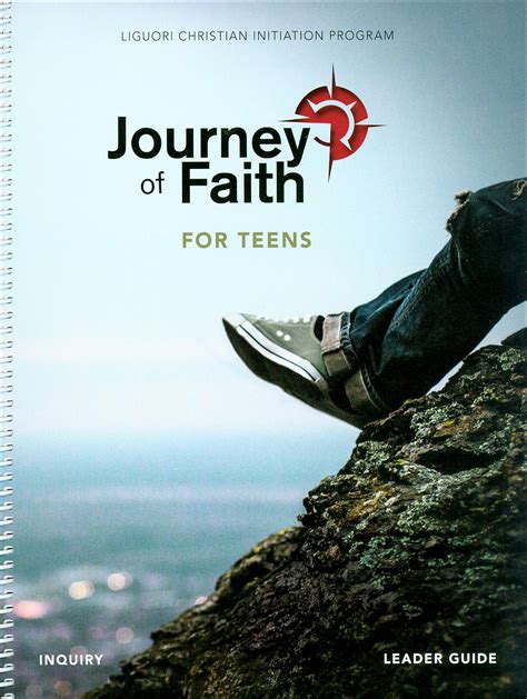 Journey Of Faith For Teens 2016 Inquiry Leader Guide