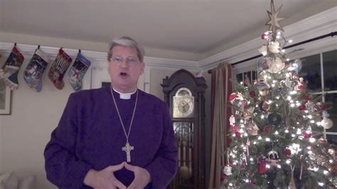 Christmas Greeting From The Bishop Youtube