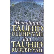 Memahami Tauhid Uluhiyyah Dan Tauhid Rububiyyah Shopee Malaysia