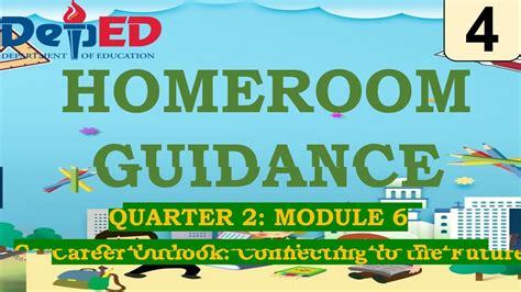 Grade 4 Homeroom Guidance Quarter 2 Module 6 Career Outlook