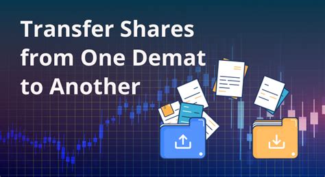 How To Transfer Shares From One Demat Account To Another Mirae Asset