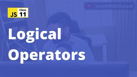 Logical Operators In Javascript Youtube