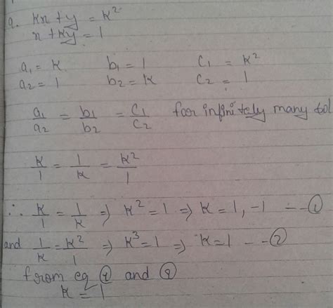 find the values of k for which the pair of linear equations kx y k and x ky 1 have infinity