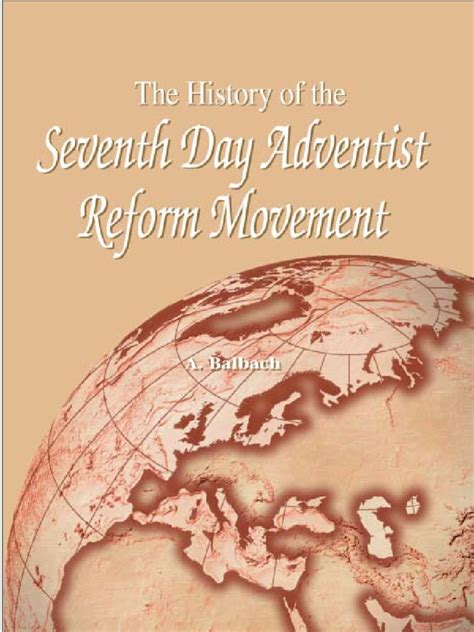 The History Of The Seventh Day Adventist Reform Movement Seventh Day