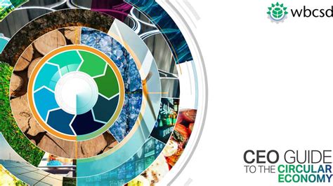 Ceo Guide To The Circular Economy World Business Council For
