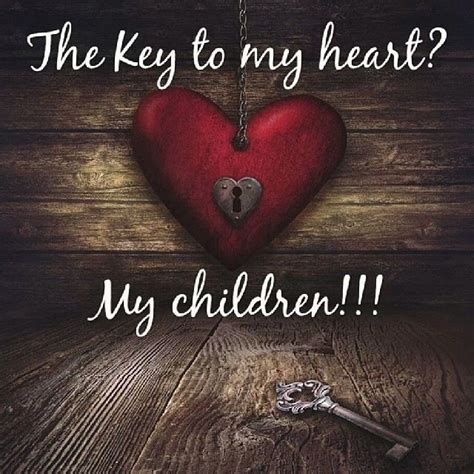 Последние твиты от kid at heart (@kidheartmusic). My Children hold the key to my heart. | Poems and Quotes | Pinterest | My heart, My children and ...