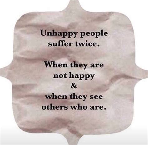 Happiness Unhappy People Cool Words Quotes