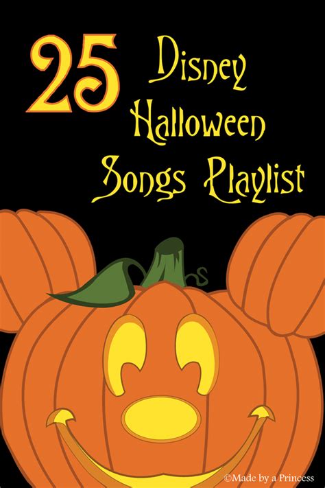 Top 25 Disney Halloween Party Songs Made By A Princess Disney