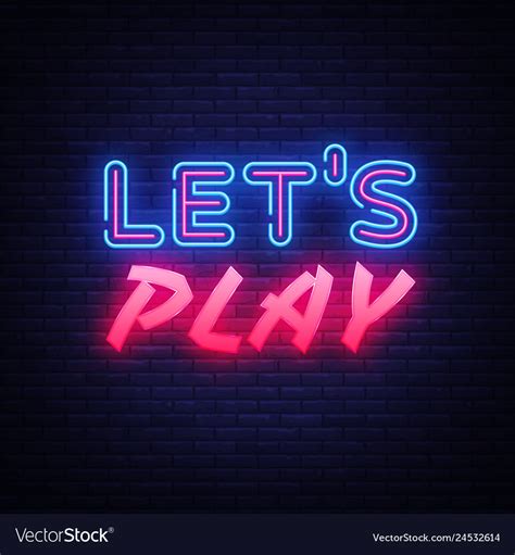 Lets Play Neon Text Design Template Gaming Vector Image