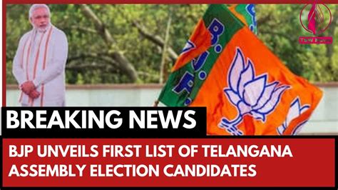 NEWS HEADLINES BJP Unveils First List Of Telangana Assembly Election
