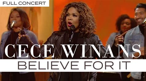 Cece Winans Believe For It Full Concert Tbn Youtube Praise And Worship Music Praise