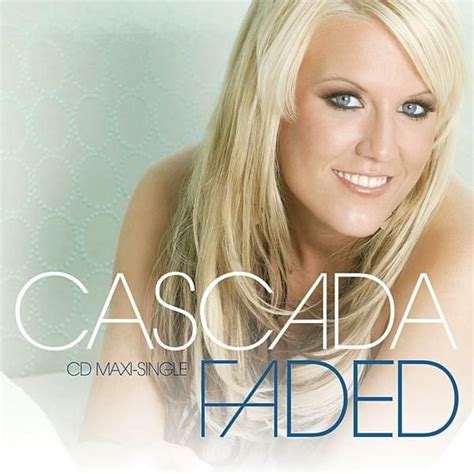 Cascada Faded Us Cd Maxi Single Lyrics And Tracklist Genius