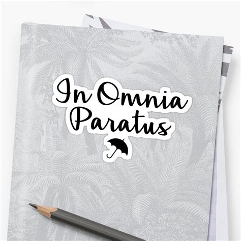 In Omnia Paratus Sticker By Doodle189 Redbubble