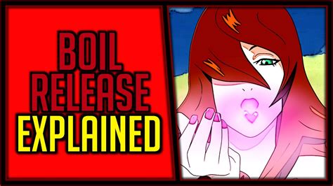 Explaining Boil Release - YouTube