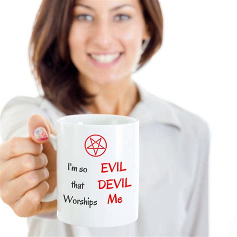 Esoteric Coffee Mug Im So Evil That Devil Worships Me Etsy