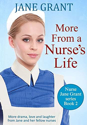 More From A Nurses Life More Drama Love And Laughter From A 1950s Nurse Nurse