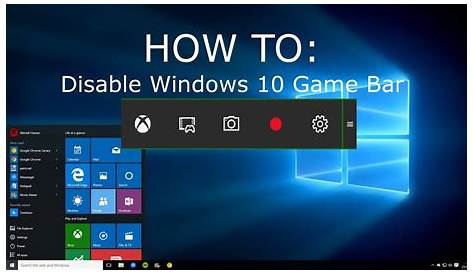 How To: Disable Windows 10 Game Bar - YouTube