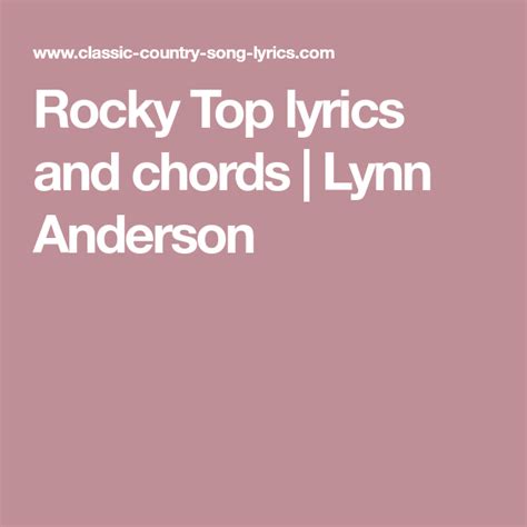 Rocky Top Lyrics And Chords Lynn Anderson Top Lyrics Lyrics And