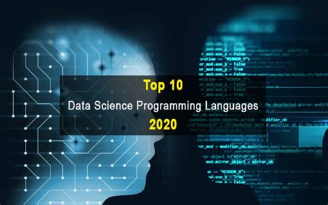 Top 10 Data Science Programming Languages For 2020 Corpnce