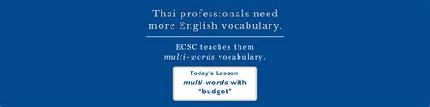 Business English Phrases Using The Word Budget” Ecsc Thailand